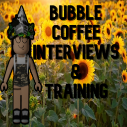 Bubble Coffee's interviews V1