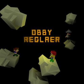 Obby: REGLAER