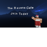 { The Ravens Cafe }