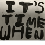 ItsTimeWhen