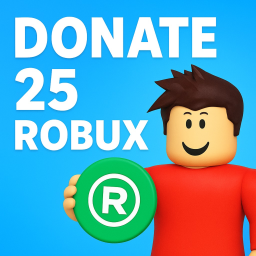 Donate 25 Robux!