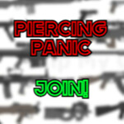 Piercing panic!