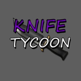 Knife Tycoon (NEW)