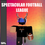[SFL] Spectacular Football League