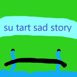 su tart sad story (part 3 at 200 likes) [BETA]
