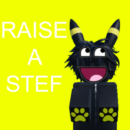 Raise A Stef...