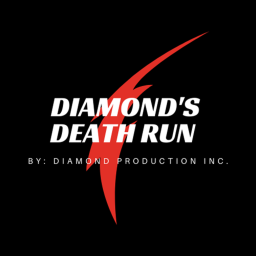 Diamond's Death Run