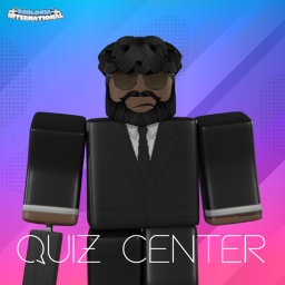 [Quiz Center] Robloxia International
