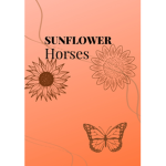 Sunflowers Horses