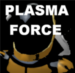 Plasma Force