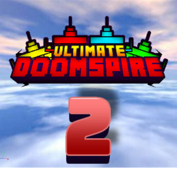 (THE BLACK HOLE) Ultimate DoomSpire 2!