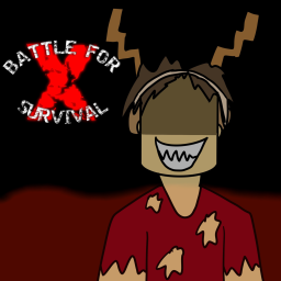 Battle For Survival: X [PUBLIC TESTING! 😄]