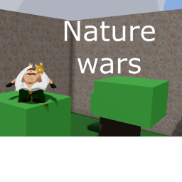 Nature wars!