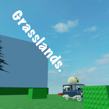 Grasslands [Revamp-Update!]