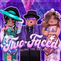 Two Faced | Season 4: Concealing the Crystal Cave