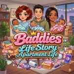 Baddies Life Story Apartment