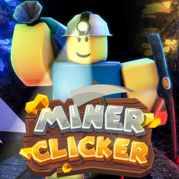 Miner Clicker TYCOON [BETA]