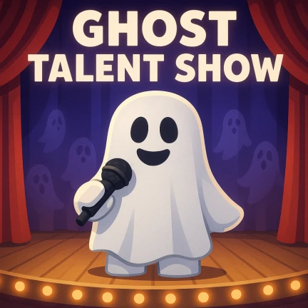 GHOST TALENT SHOW 17+