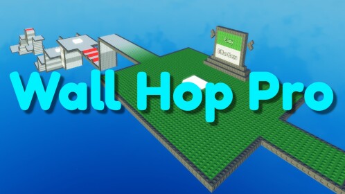 🔥NEW STAGES🔥Wall Hop Pro
