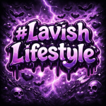 #Lavish Lifestyle