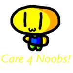 Noob Care! :)
