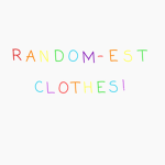Random-est clothes