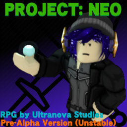 [It Returns!] Project: NEO [V.Pre-Alpha 3.35]