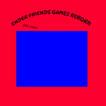 Ender friends games