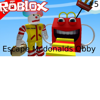 OBBY INTO MCDONALDS