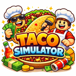 [UPDATE🔥] 🌮 Taco Simulator 🌮