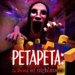 PETAPETA: School of Nightmares