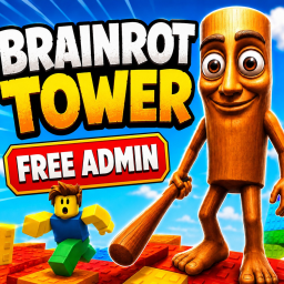 Brainrot Tower [FREE ADMIN]