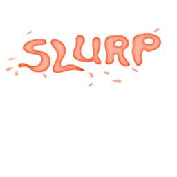 Slurp Simulator