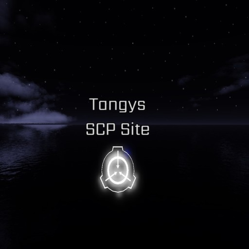 Tangys SCP Site (FINALLY BACK)