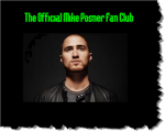 The Mike Posner Official Fan Club