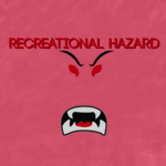 Recreational Hazard.