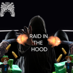 RAID IN THE HOOD