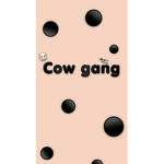 cOw GaNg!!!