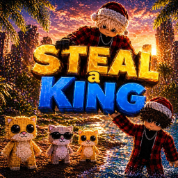 (💸) Steal a King