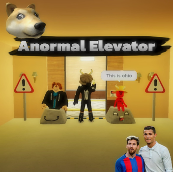 🚀 Anormal Elevator🚪✨ (Free Admin) closed