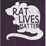 RAT LIVES MATTER/RLM