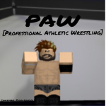 PAW [Professional Athletic Wrestling]