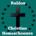 Roblox Christian Homeschoolers