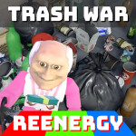 ReEnergy Trash War!