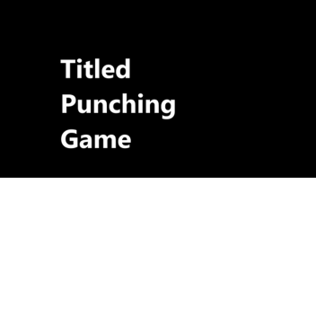 Titled Punching Game