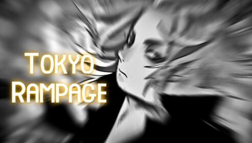 [UPDATE 2] Tokyo Rampage