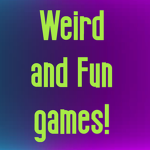 WeirdAndFunGames