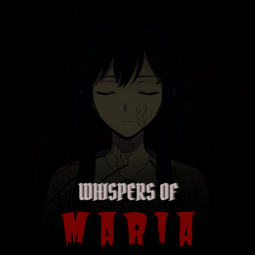 Whispers of Maria [HORROR]