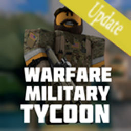 NEW UPDATE! Warfare Military Tycoon