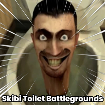 Skibi Toilet Battlegrounds